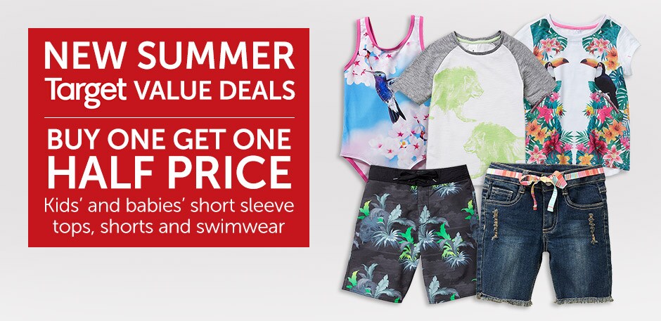 New Summer Taget Value Deals. Amazing Deals on Kids' and babies short sleeve tops, shorts and swimwear
