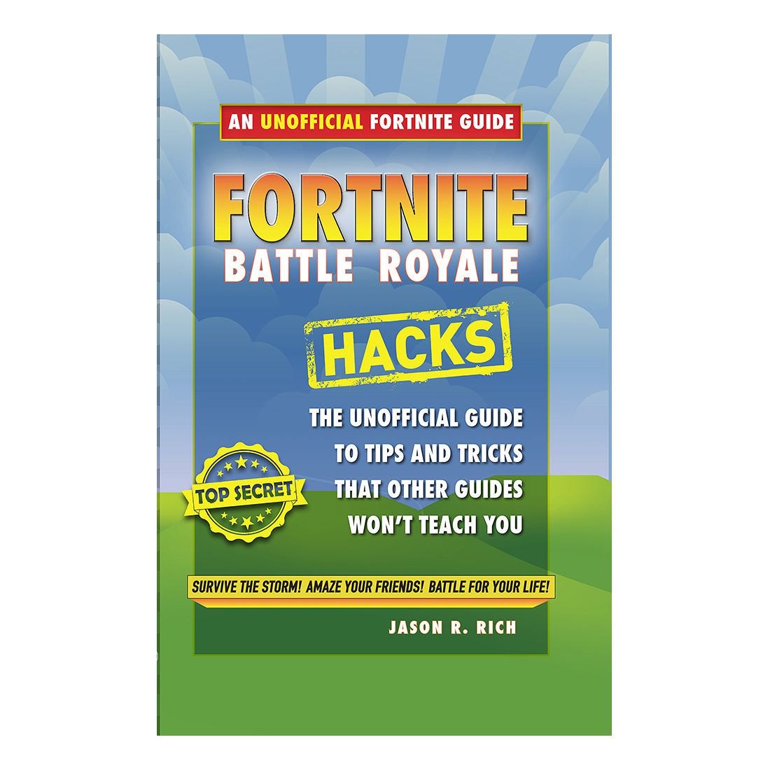 An Unofficial Gamer S Guide Fortnite Battle Royale Hacks Target - an unofficial gamer s guide fortnite battle royale hacks