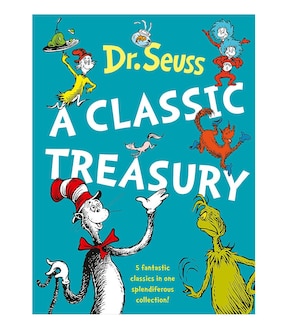 Dr. Seuss: A Classic Treasury