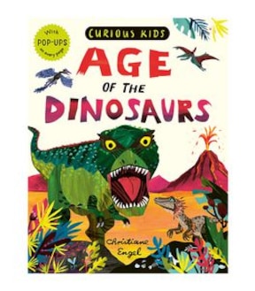 Curious Kids: Age Of The Dinosaurs - Jonny Marx