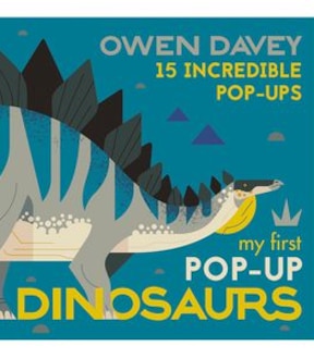 My First Pop-Up Dinosaurs - Owen Davey