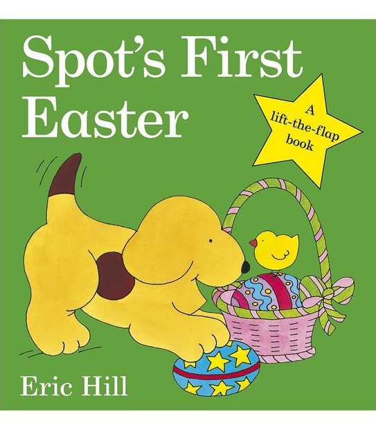 Spot's First Easter by Eric Hill - Book