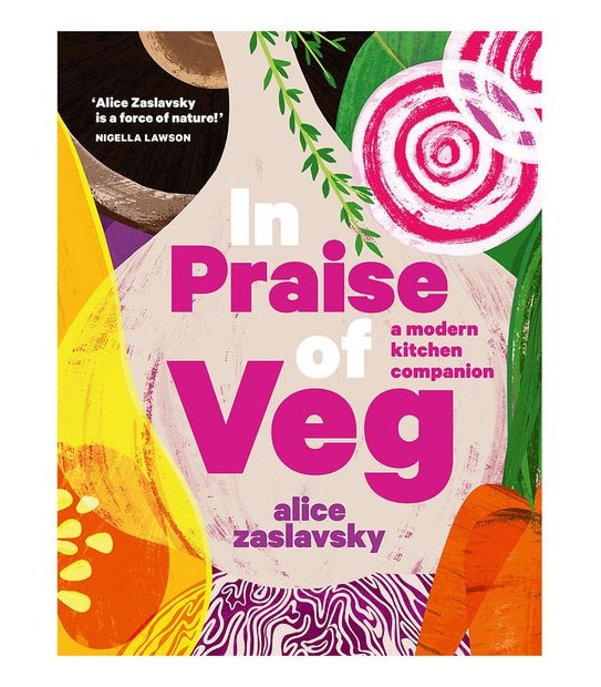 In Praise of Vegetables - Alice Zaslavsky