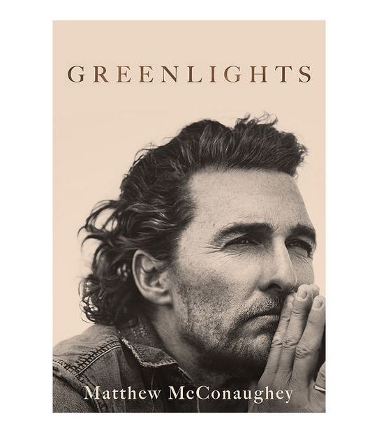 Greenlights - Matthew McConaughey