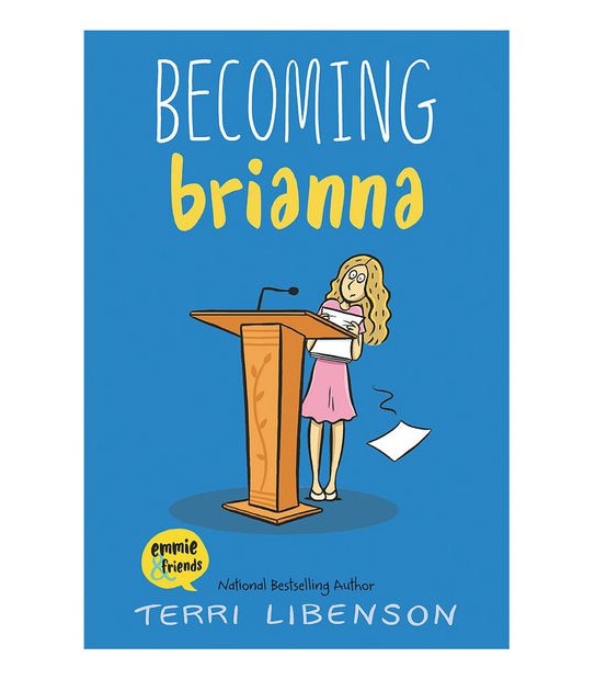 Becoming Brianna - Terri Libenson