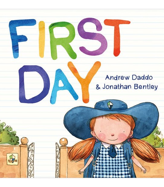 First Day - Andrew Daddo/Jonathan Bentley