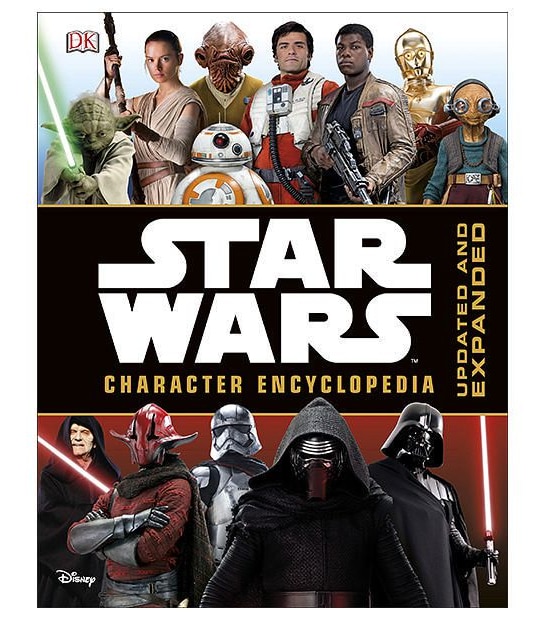 Star Wars Character Encyclopedia: Updated & Expanded