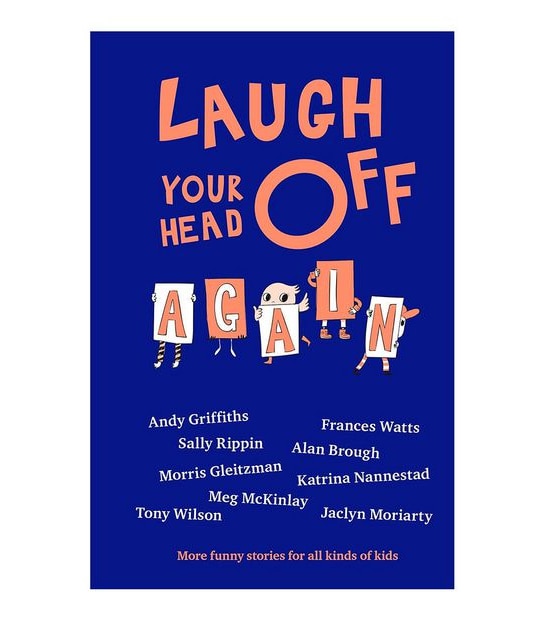Laugh Your Head Off Again
