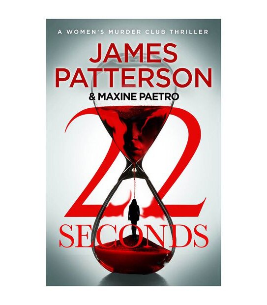 22 Seconds - James Patterson