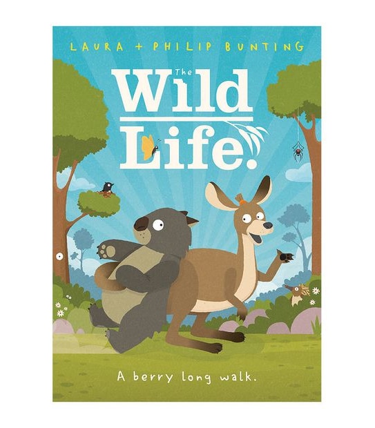 A Berry Long Walk. (The Wild Life Book #1) - Laura Bunting