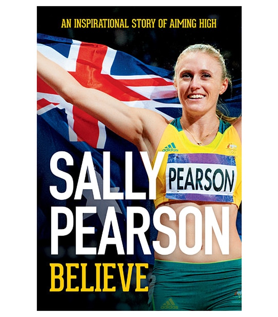 Believe: Sally Pearson