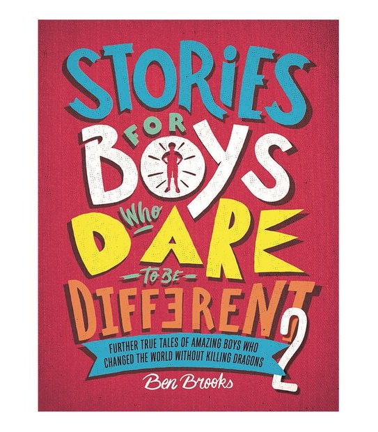 Stories for Boys Who Dare To Be Different 2
