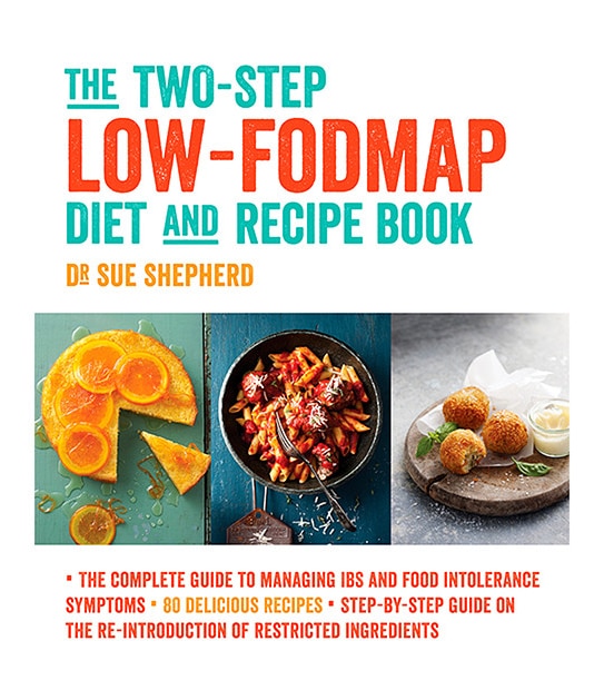 The 2-Step Low-FODMAP Diet And Recipe Book