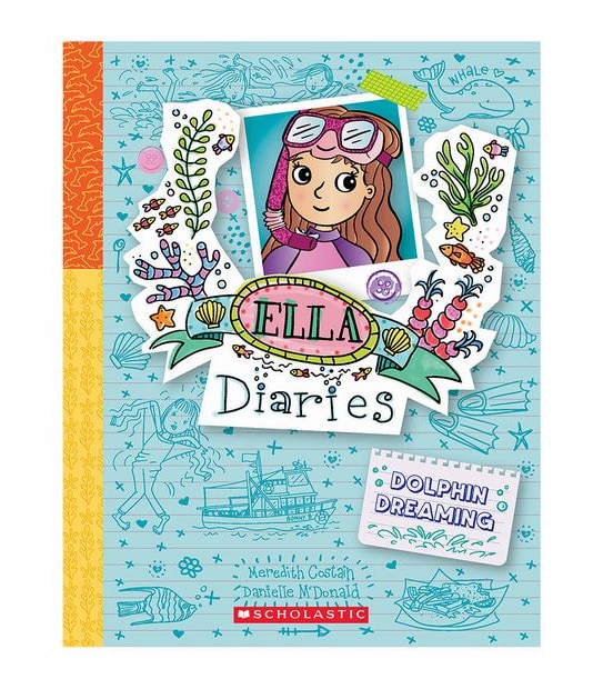 Ella Diaries #24: Dolphin Dreaming - Meredith Costain