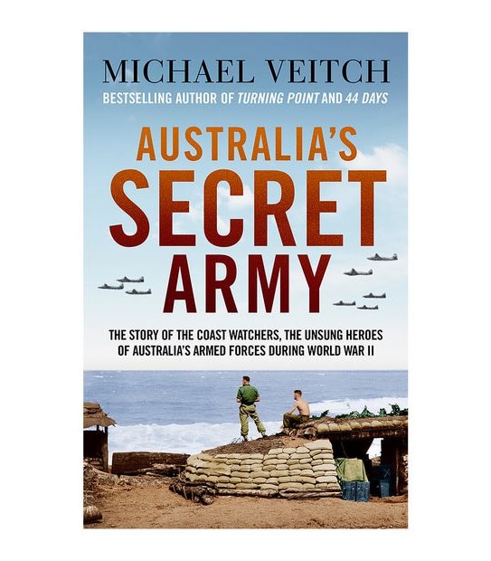 Australia's Secret Army - Michael Veitch