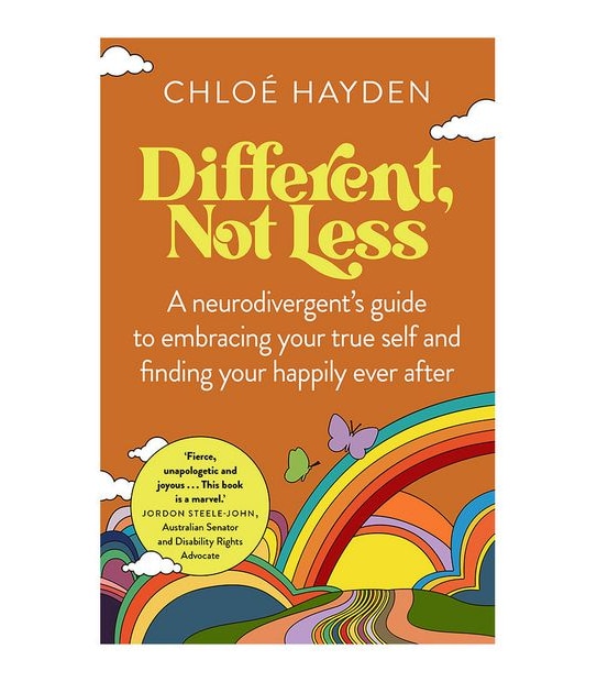 Different, Not Less - Chloé Hayden