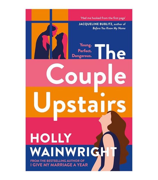 The Couple Upstairs - Holly Wainwright