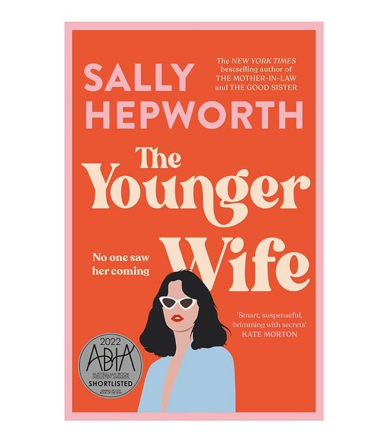 The Younger Wife - Sally Hepworth