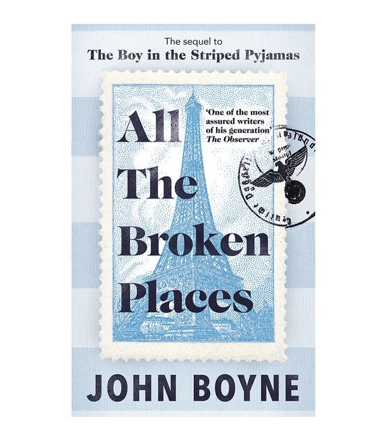 All The Broken Places - John Boyne