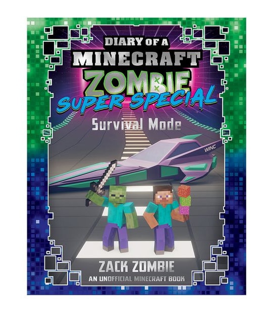 Survival Mode (Diary Of A Minecraft Zombie: Super Special #3)
