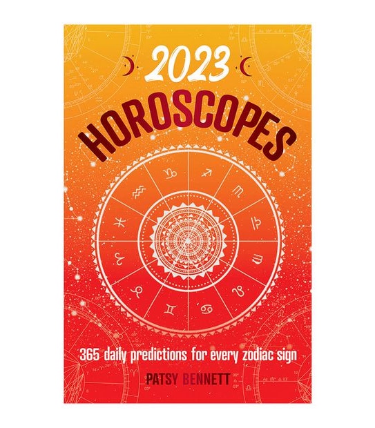 2023 Horoscopes                                              - Patsy Bennett