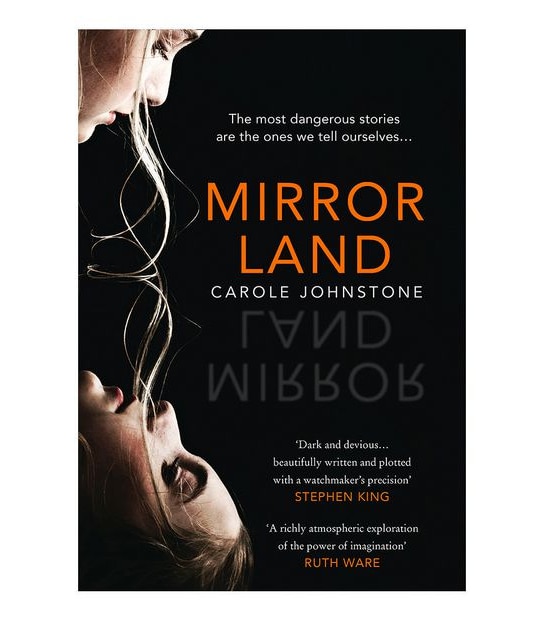 Mirrorland - Carole Johnstone