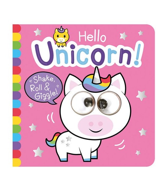 Hello Unicorn - Shake Roll And Giggle Books - Georgnina Wren