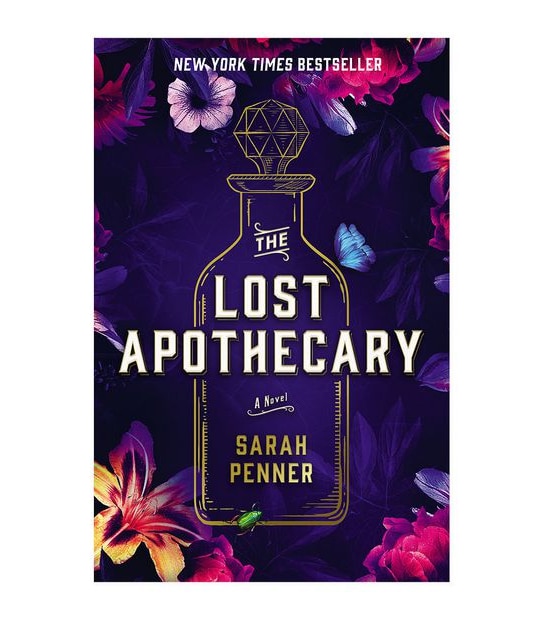 The Lost Apothecary - Sarah Penner 
