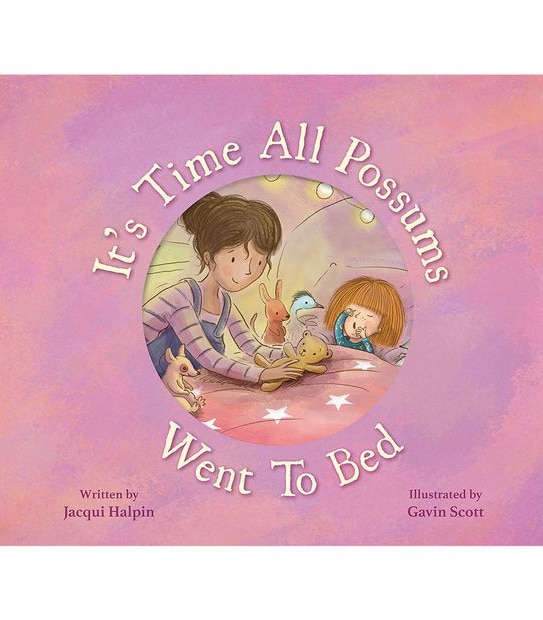 It’s Time All Possums Went To Bed - Jacqui Halpin