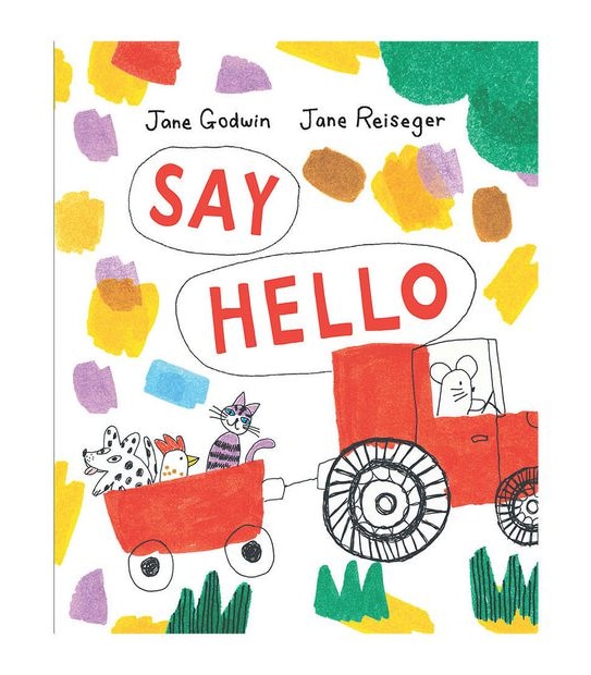 Say Hello - Jane Godwin