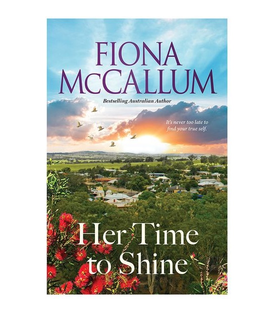 Her Time To Shine - Fiona Mccallum