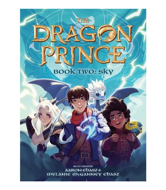 The Dragon Prince #2: Sky - Aaron Ehasz & Melanie McGanney Ehasz