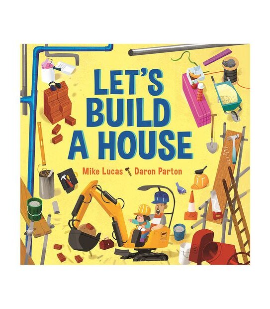 Let's Build A House -  Mike Lucas