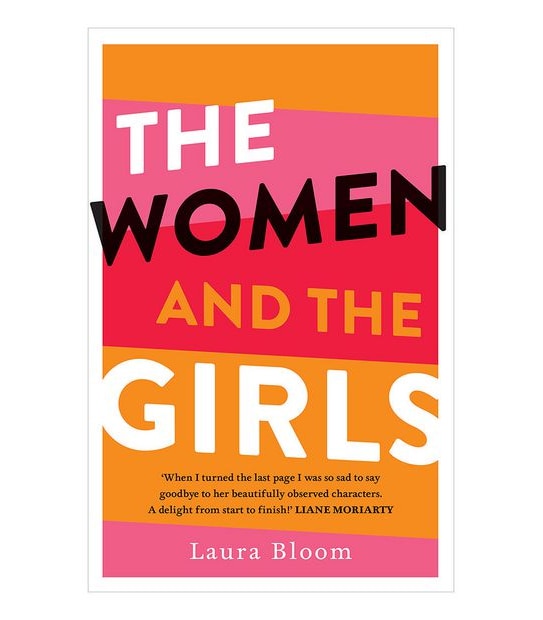 The Women And The Girls - Laura Bloom