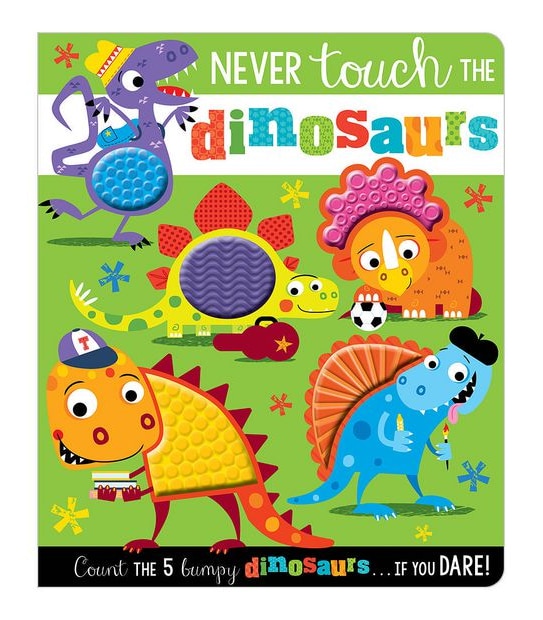 Never Touch The Dinosaurs