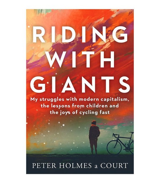 Riding With Giants - Peter Holmes A Court