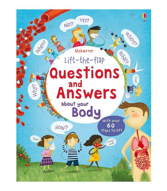 Questions & Answers About Your Body - Lift-The-Flap