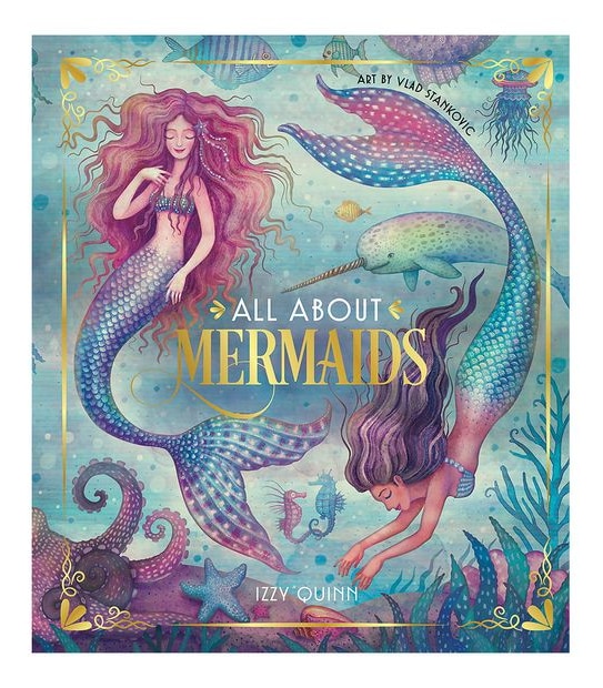 All About Mermaids - Izzy Quinn