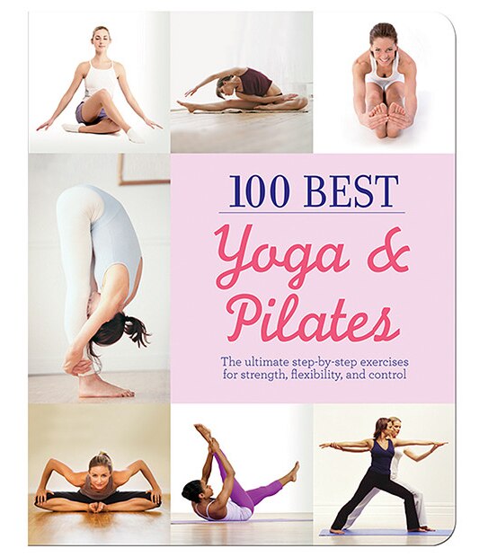 100 Best Yoga + Pilates