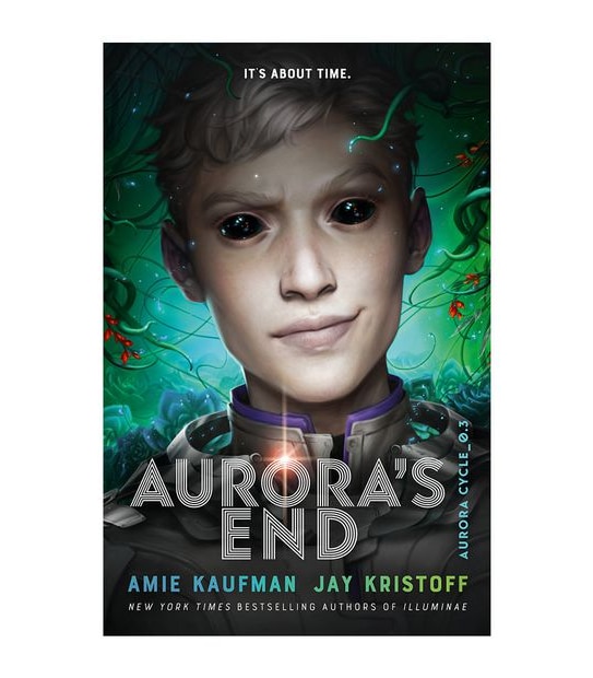 Aurora'S End: The Aurora Cycle 3 - Amie Kaufman And Jay Kristoff