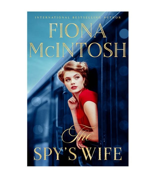 The Spy's Wife - Fiona Mcintosh