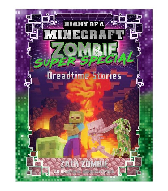 Diary Of A Minecraft Zombie Super Special: Dreadtime Stories -  Zack Zombie