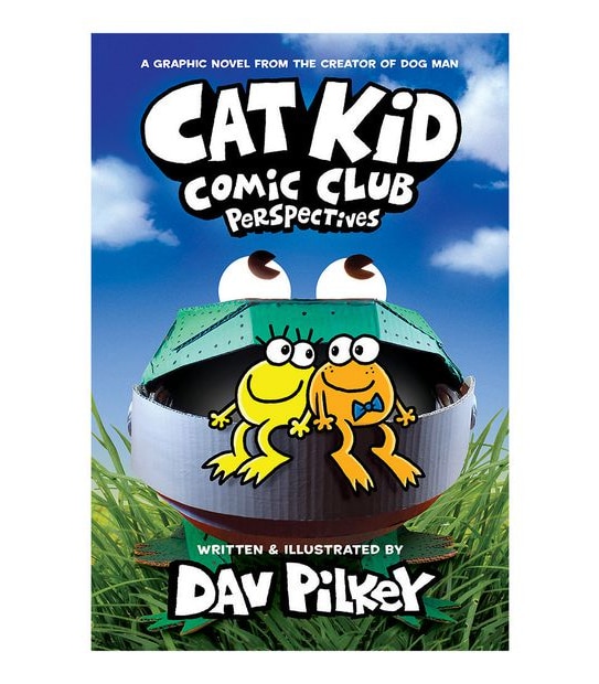Cat Kid Comic Club #2: Perspectives - Dav Pilkey