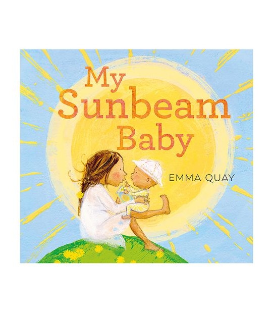 My Sunbeam Baby - Emma Quay