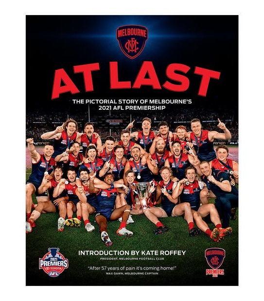 At Last!: The Pictorial History Of Melbourne’s 2021 Afl Premiership - Geoff Slattery, Andrew Giagsz, Peter Di Sisto