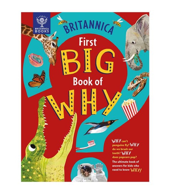 Britannica First Big Book Of Why - Sally Symes And Stephanie Drimmer
