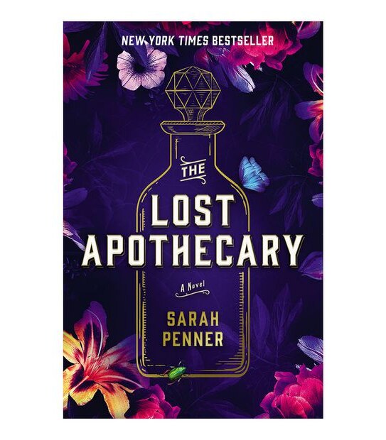 The Lost Apothecary  - Sarah Penner