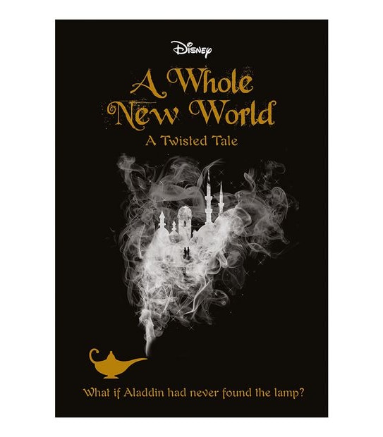 Disney: A Whole New World - A Twisted Tale