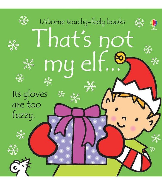 That's Not My Elf by Fiona Watt - Book
