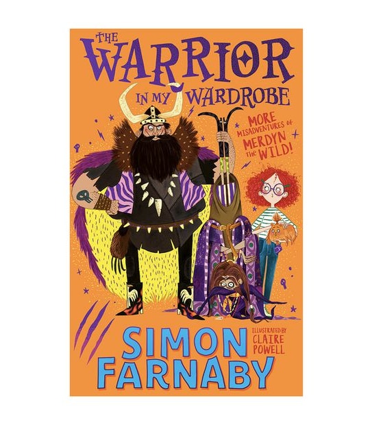 The Wizard In My Shed 02 The Warrior In My Wardrobe - Simon Farnaby